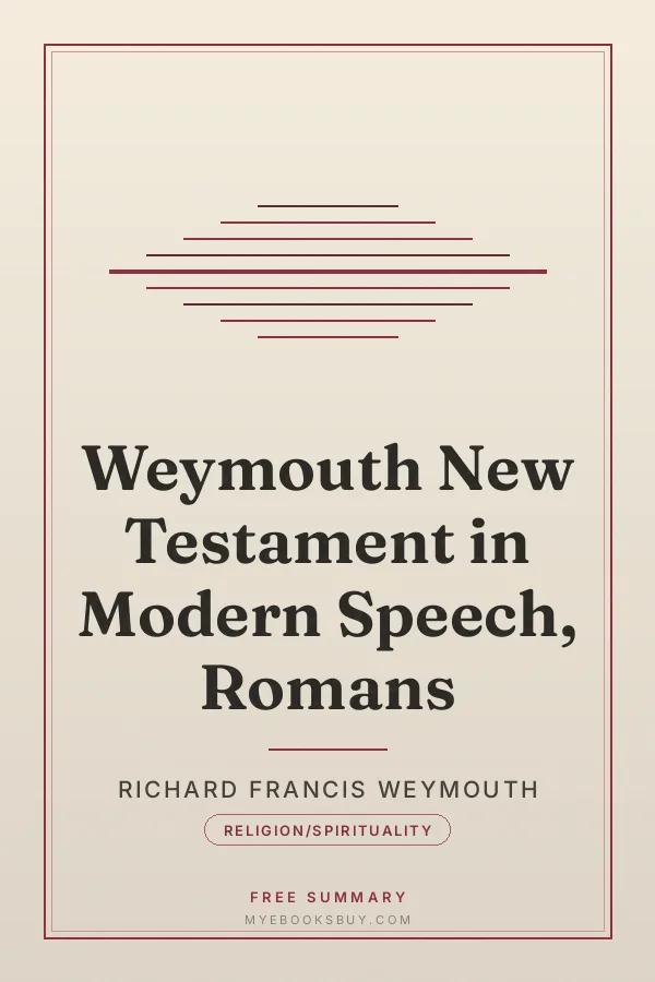 Cover of Weymouth New Testament in Modern Speech, Romans