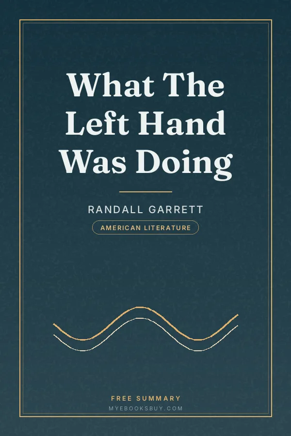 Cover of What The Left Hand Was Doing