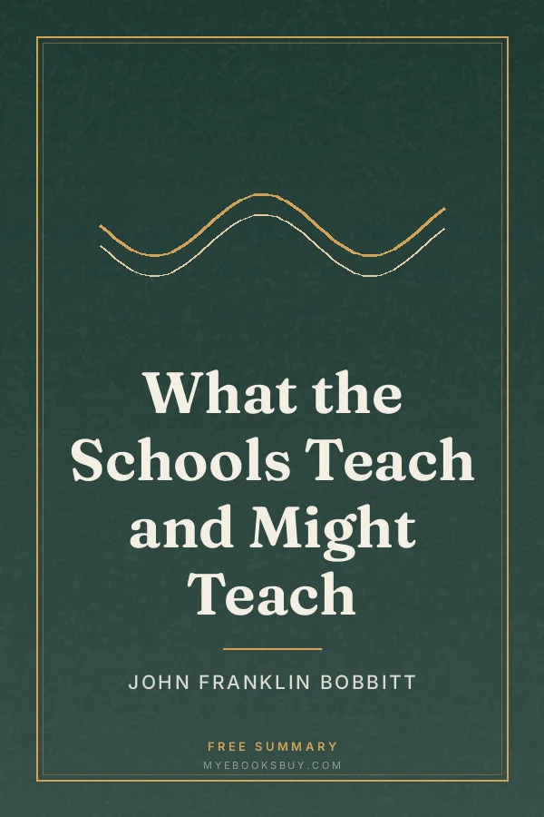 Cover of What the Schools Teach and Might Teach