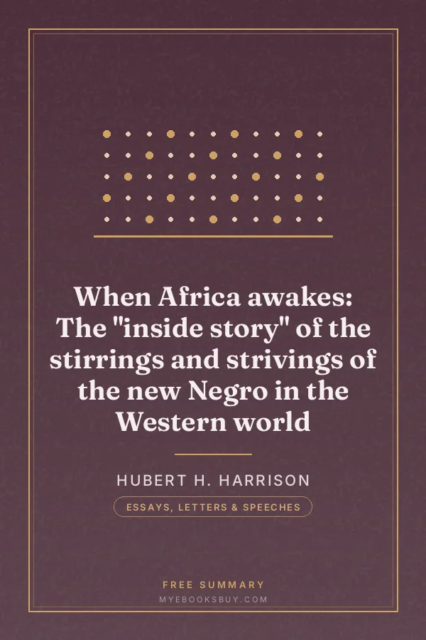 Cover of When Africa awakes: The "inside story" of the stirrings and strivings of the new Negro in the Western world