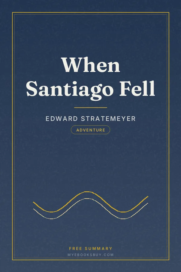 Cover of When Santiago Fell