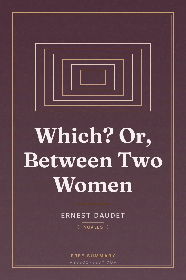 Cover of Which? Or, Between Two Women
