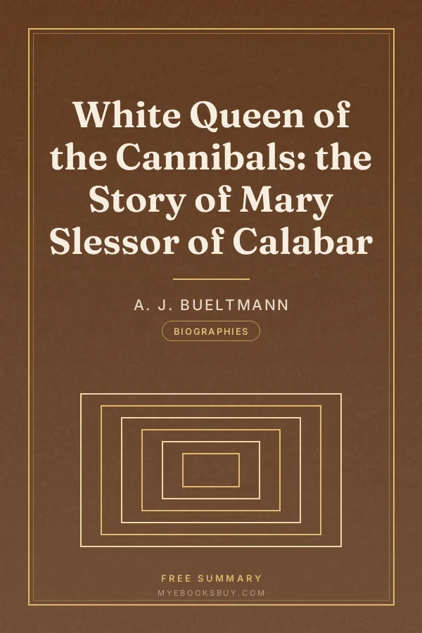 Cover of White Queen of the Cannibals: the Story of Mary Slessor of Calabar
