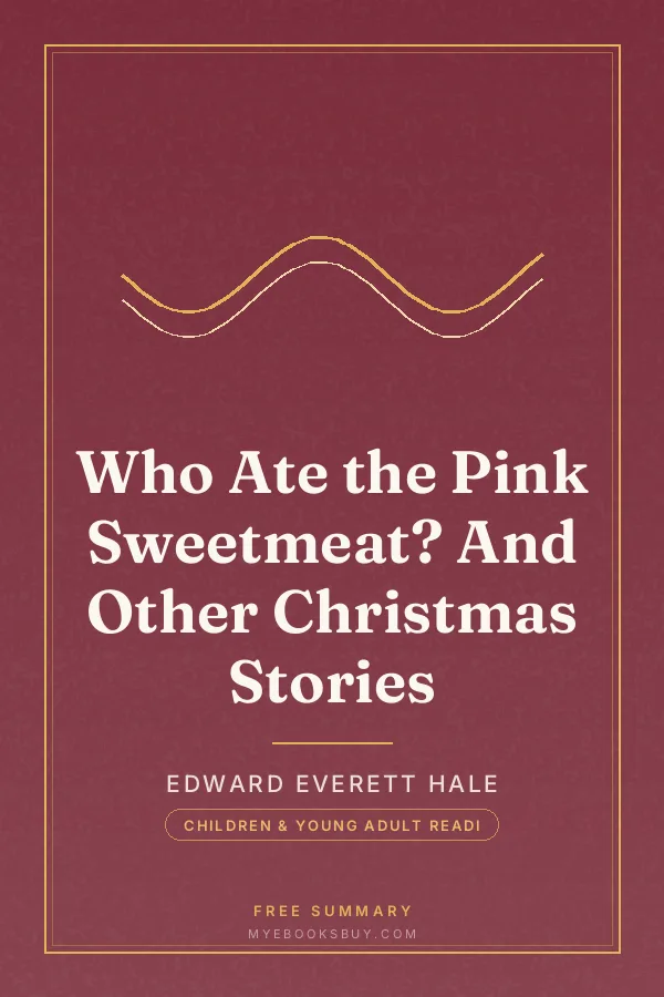 Cover of Who Ate the Pink Sweetmeat? And Other Christmas Stories