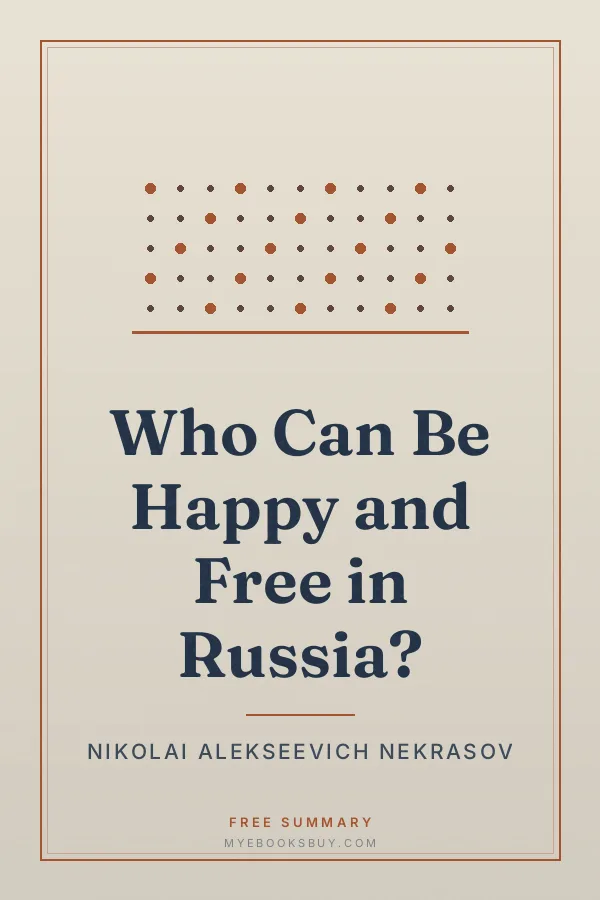 Cover of Who Can Be Happy and Free in Russia?