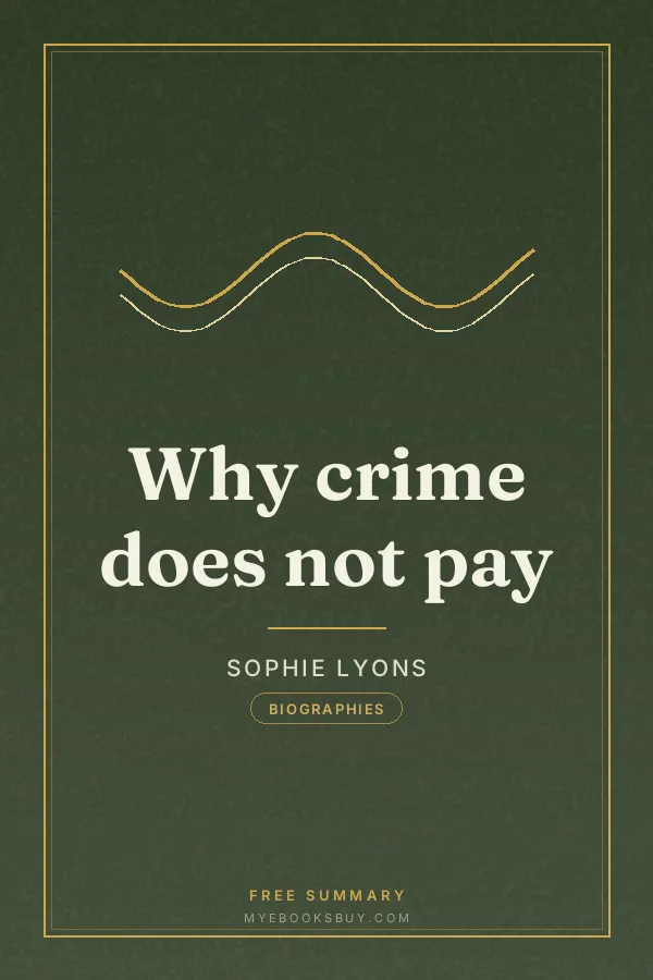 Cover of Why crime does not pay