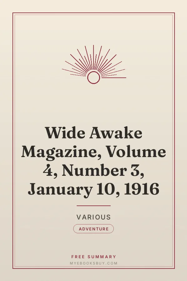 Cover of Wide Awake Magazine, Volume 4, Number 3, January 10, 1916
