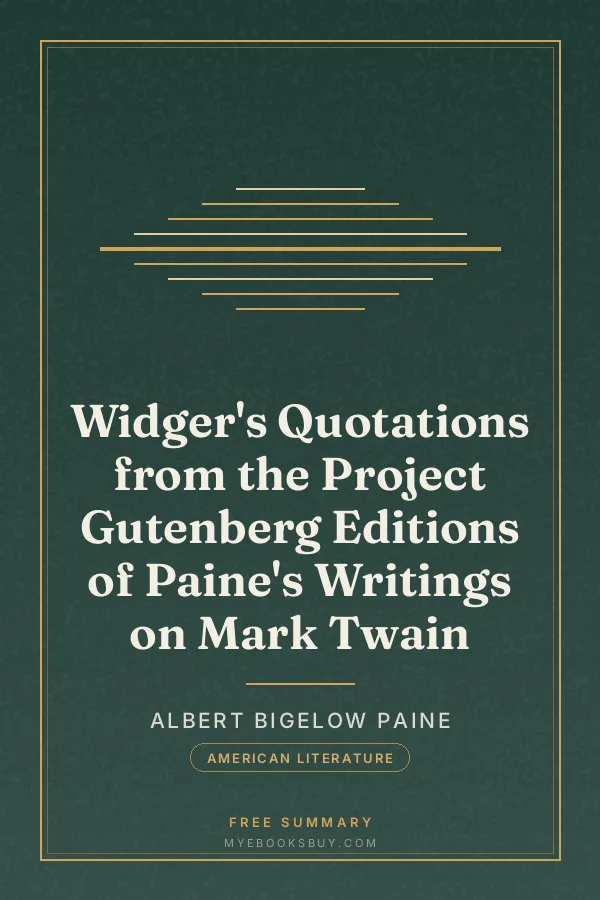 Cover of Widger's Quotations from the Project Gutenberg Editions of Paine's Writings on Mark Twain