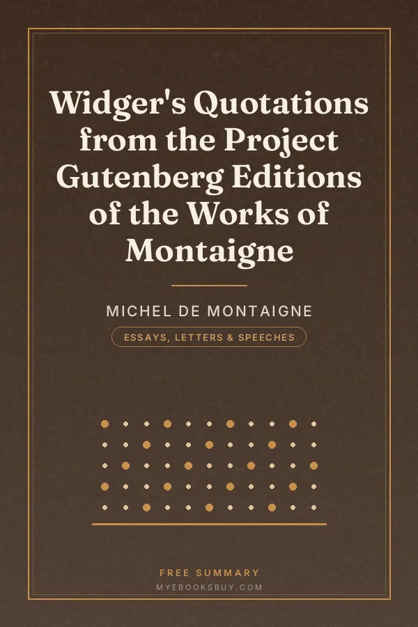 Cover of Widger's Quotations from the Project Gutenberg Editions of the Works of Montaigne