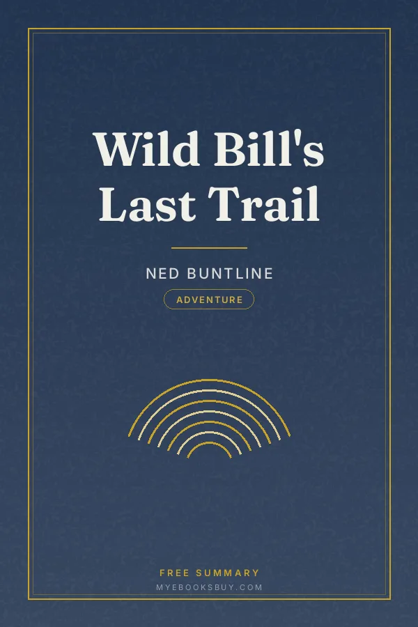 Cover of Wild Bill's Last Trail