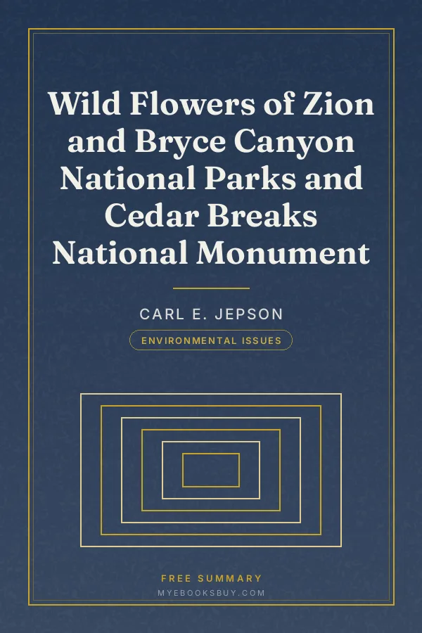 Cover of Wild Flowers of Zion and Bryce Canyon National Parks and Cedar Breaks National Monument