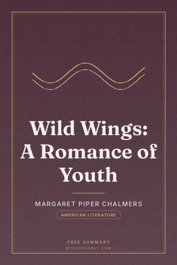 Cover of Wild Wings: A Romance of Youth