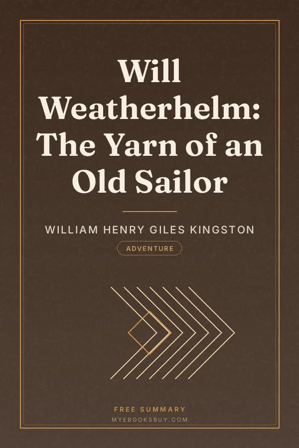 Cover of Will Weatherhelm: The Yarn of an Old Sailor