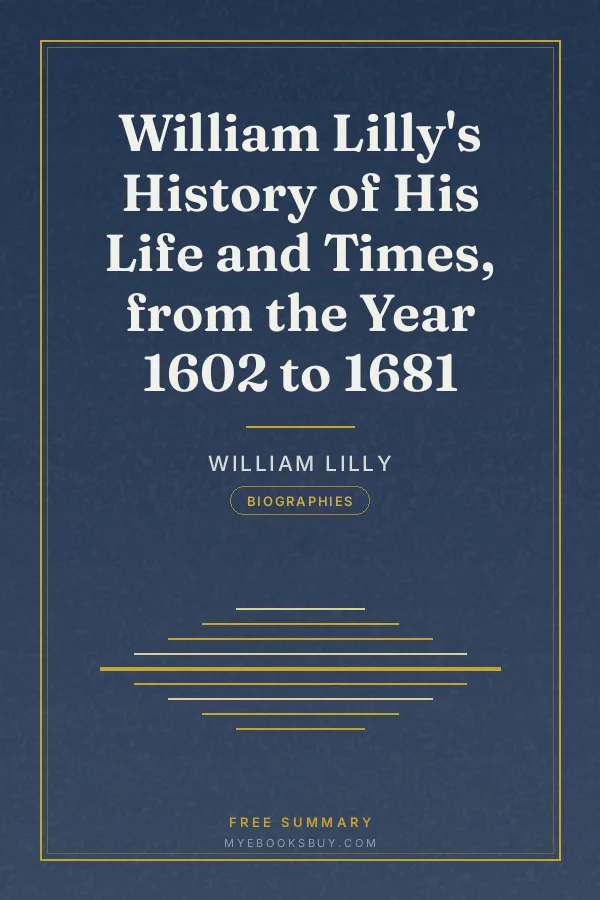 Cover of William Lilly's History of His Life and Times, from the Year 1602 to 1681