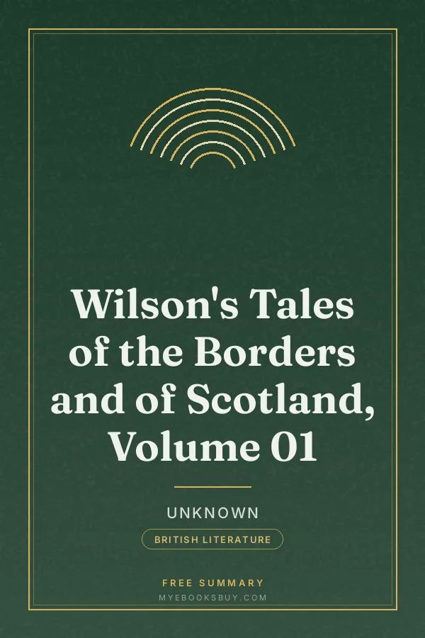 Cover of Wilson's Tales of the Borders and of Scotland, Volume 01