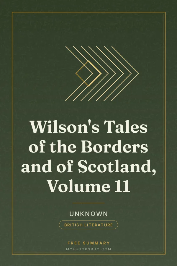 Cover of Wilson's Tales of the Borders and of Scotland, Volume 11