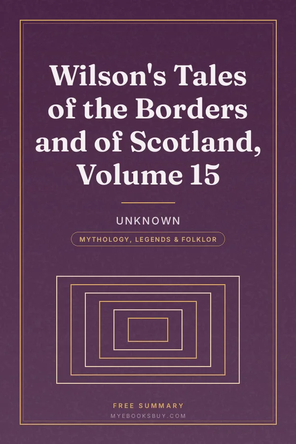 Cover of Wilson's Tales of the Borders and of Scotland, Volume 15