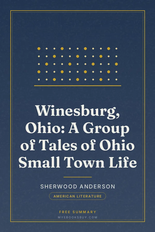 Cover of Winesburg, Ohio: A Group of Tales of Ohio Small Town Life
