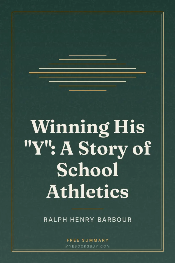 Cover of Winning His "Y": A Story of School Athletics