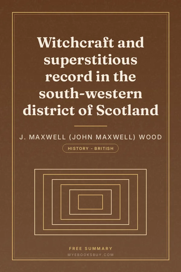 Cover of Witchcraft and superstitious record in the south-western district of Scotland