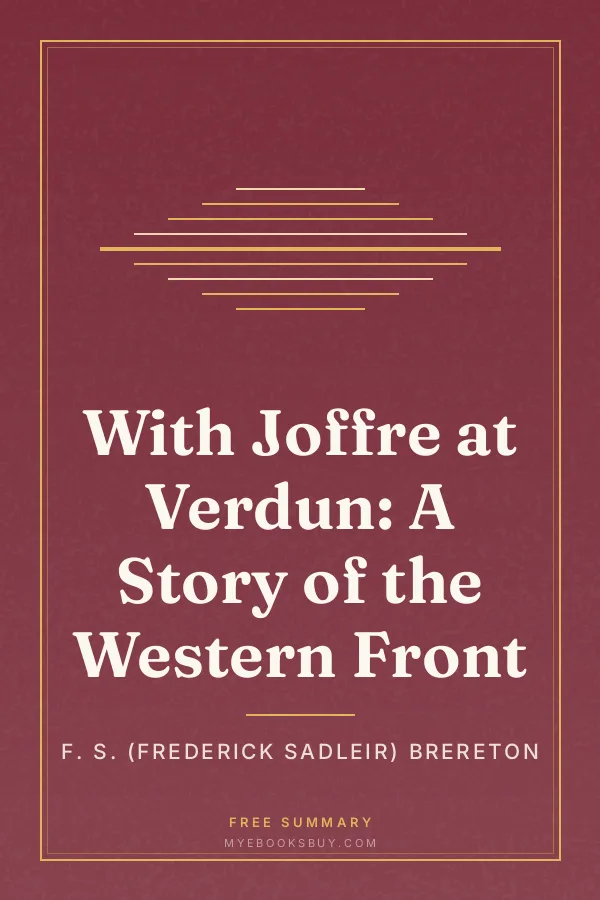 Cover of With Joffre at Verdun: A Story of the Western Front