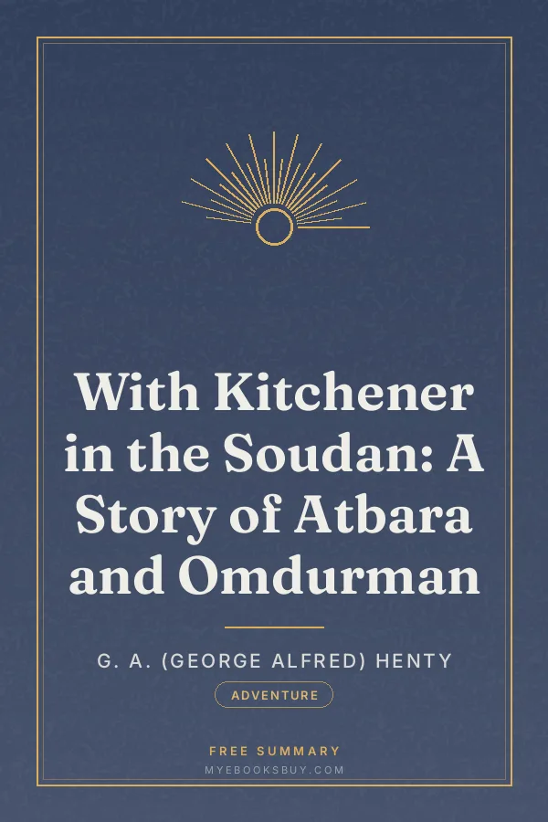 Cover of With Kitchener in the Soudan: A Story of Atbara and Omdurman
