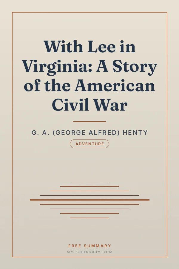 Cover of With Lee in Virginia: A Story of the American Civil War