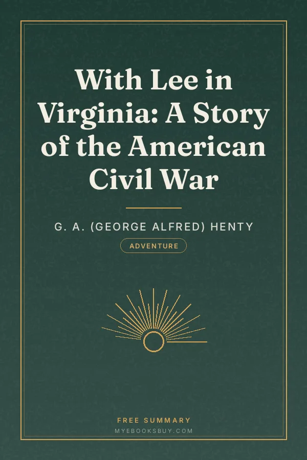 Cover of With Lee in Virginia: A Story of the American Civil War