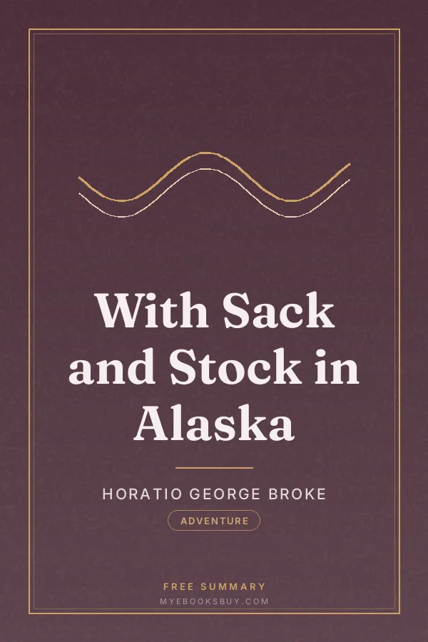 Cover of With Sack and Stock in Alaska