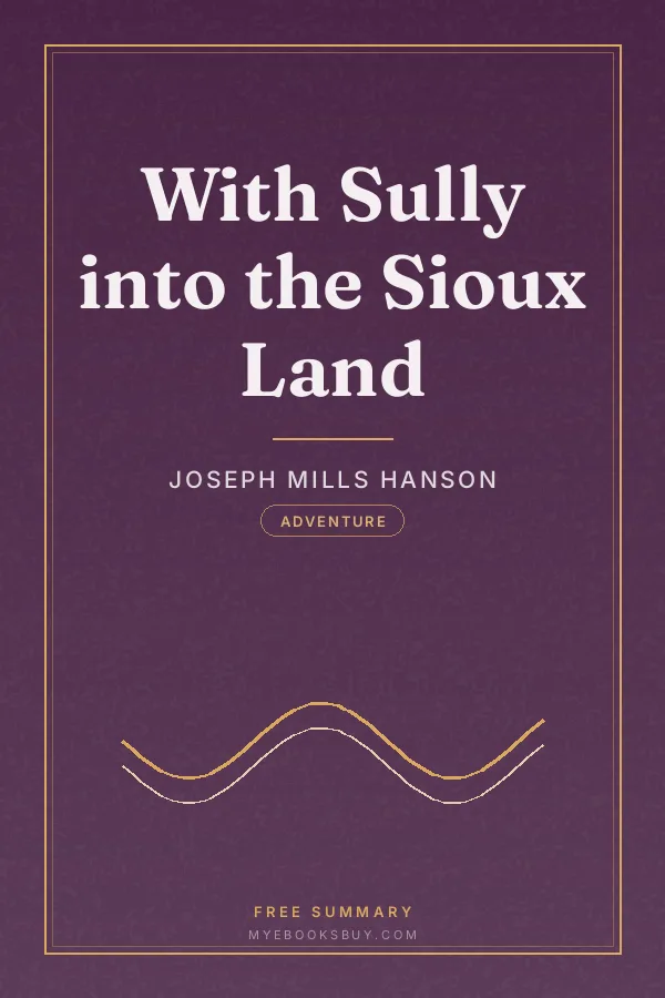 Cover of With Sully into the Sioux Land