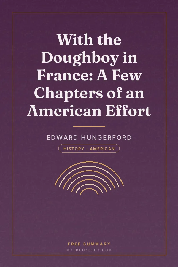 Cover of With the Doughboy in France: A Few Chapters of an American Effort