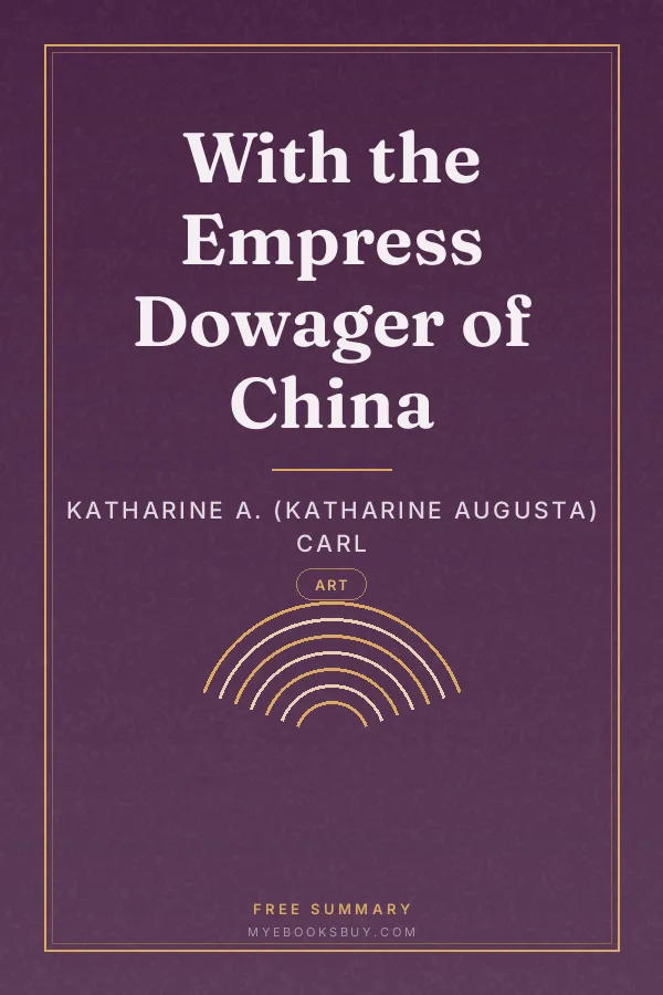 Cover of With the Empress Dowager of China
