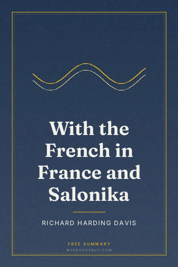 Cover of With the French in France and Salonika
