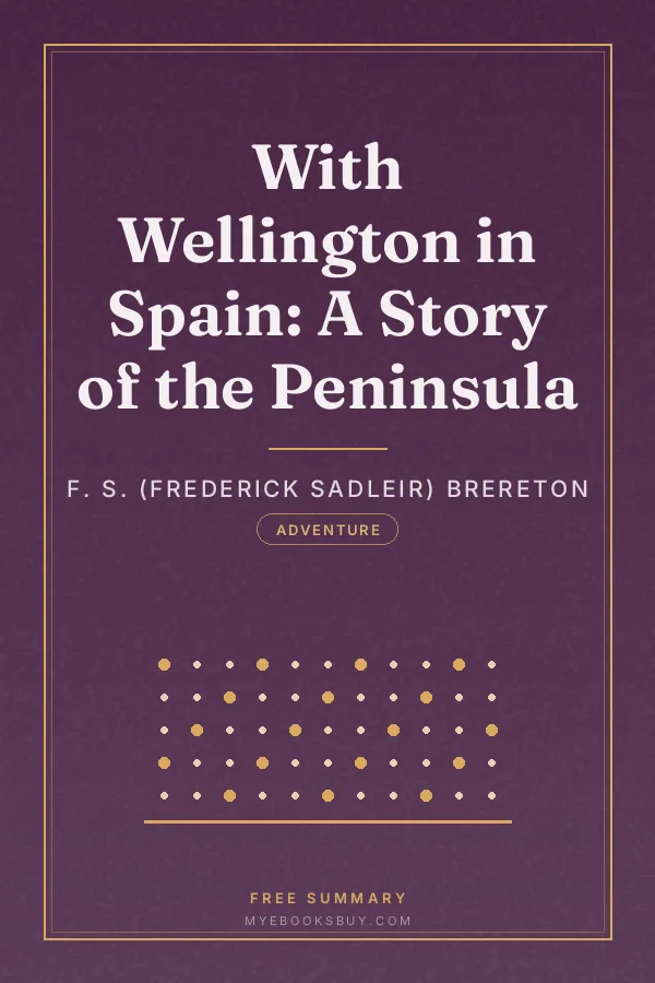 Cover of With Wellington in Spain: A Story of the Peninsula