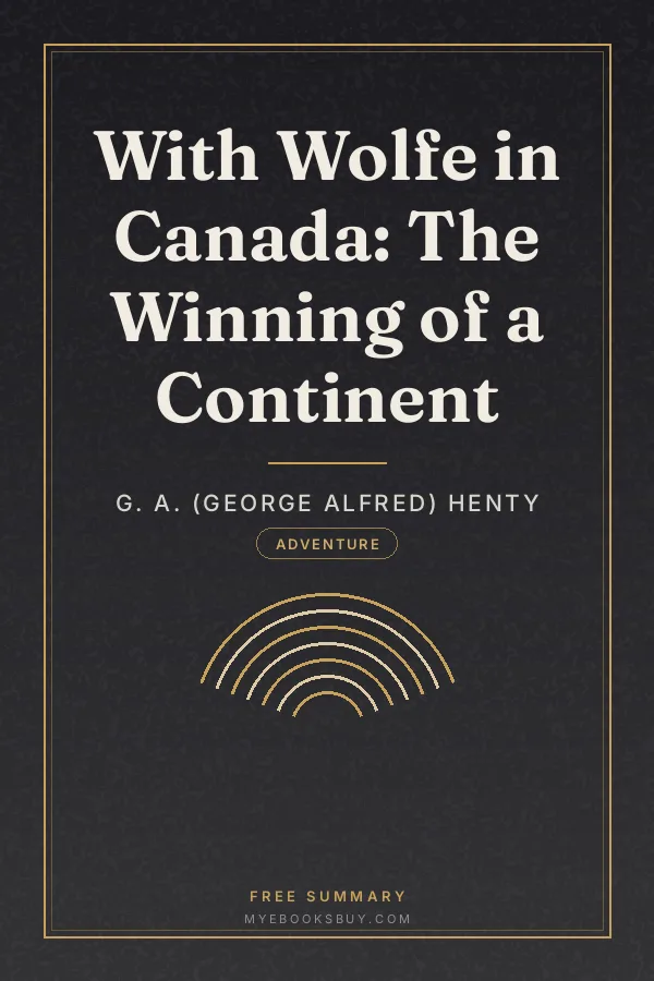 Cover of With Wolfe in Canada: The Winning of a Continent