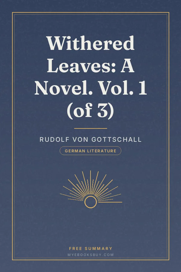 Cover of Withered Leaves: A Novel. Vol. 1 (of 3)