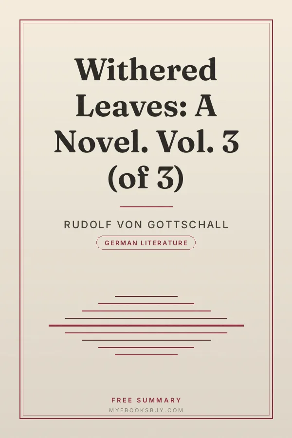 Cover of Withered Leaves: A Novel. Vol. 3 (of 3)