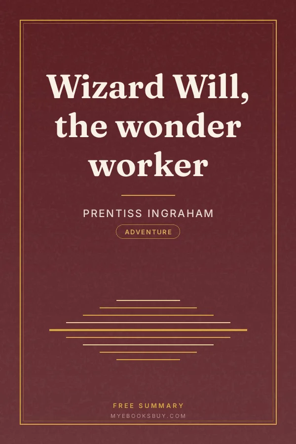 Cover of Wizard Will, the wonder worker