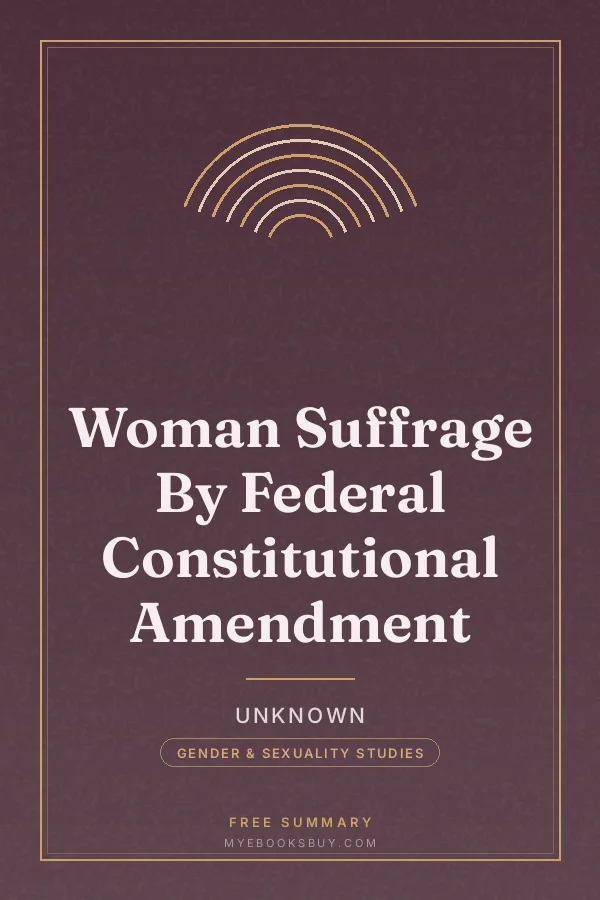 Cover of Woman Suffrage By Federal Constitutional Amendment