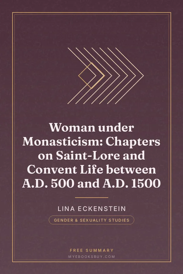 Cover of Woman under Monasticism: Chapters on Saint-Lore and Convent Life between A.D. 500 and A.D. 1500