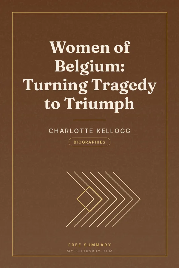 Cover of Women of Belgium: Turning Tragedy to Triumph