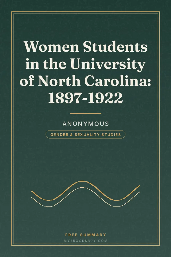 Cover of Women Students in the University of North Carolina: 1897-1922