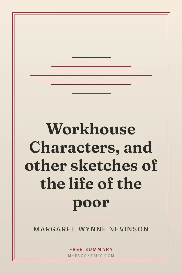 Cover of Workhouse Characters, and other sketches of the life of the poor