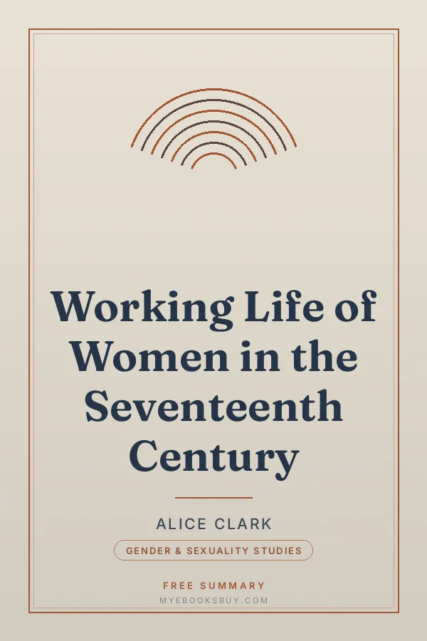 Cover of Working Life of Women in the Seventeenth Century