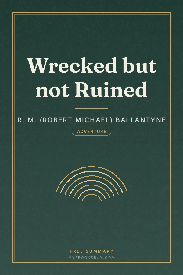 Cover of Wrecked but not Ruined