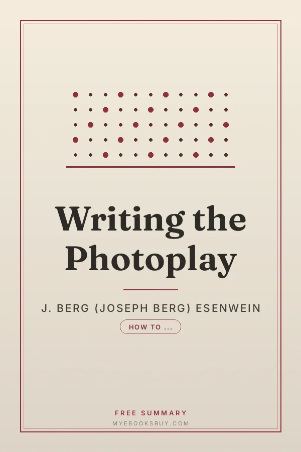 Cover of Writing the Photoplay