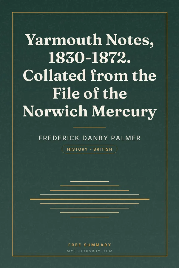 Cover of Yarmouth Notes, 1830-1872. Collated from the File of the Norwich Mercury