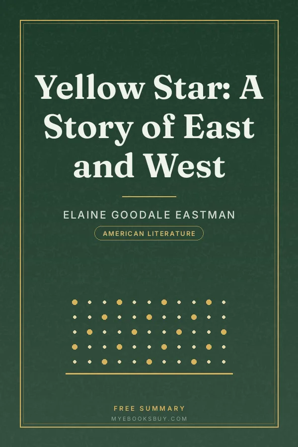 Cover of Yellow Star: A Story of East and West