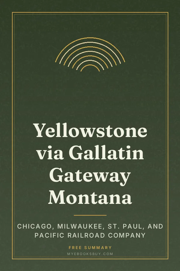 Cover of Yellowstone via Gallatin Gateway Montana