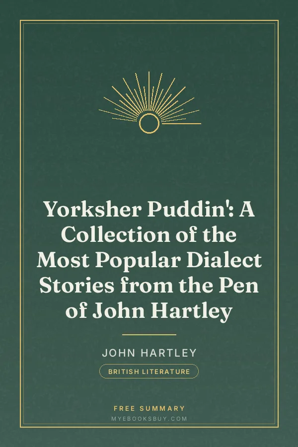 Cover of Yorksher Puddin': A Collection of the Most Popular Dialect Stories from the Pen of John Hartley